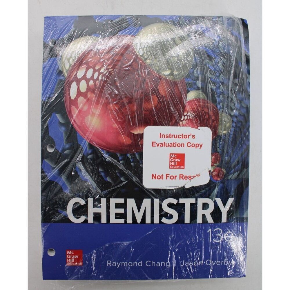 Chemistry 13e -loose leaf- Chang, Overby 2019 Ringbound 13th Instructor Edition